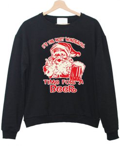 It's the most wonderfull time for a beer Sweatshirt