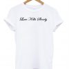 Love killsslowly T-shirt