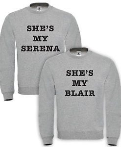 She's My Serena & She's My Blair Two Grey Women Sweatshirt