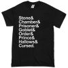 Stone chamber prisoner T-shirt