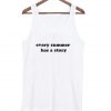 Every summer has a story Tank top
