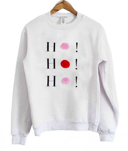 Ho ho ho pom pom White Sweatshirt