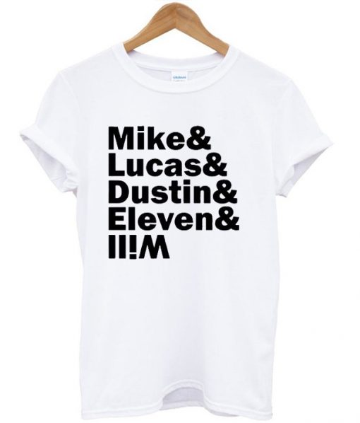 Mike Lucas Dustin Eleven Will T-shirt