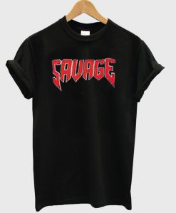 Savage T-shirt