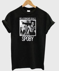 Relationship Goals SPOBY T-shirt