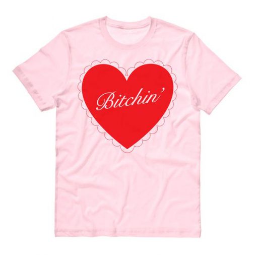 Bitchin Heart T-shirt