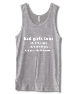 Bad Girl Tour Tank top