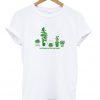 I Like Plants Better Than People T-Shirt