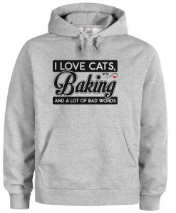 I Love Cats Baking Hoodie