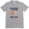 Life Is Better In Flip Flopa T-Shirt