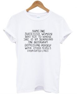 Name On Successful Woman T-Shirt