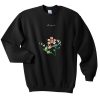 Respect Flower Sweatshirt