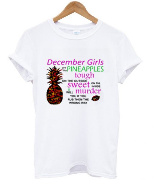 December Girl Pineapple T-Shirt