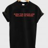Even The Pieces Are Falling To Pieces T-Shirt