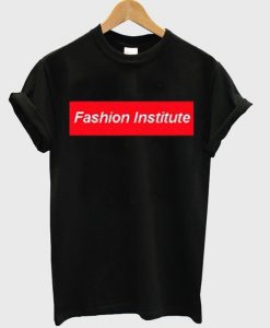 Fashion Institute T-Shirt