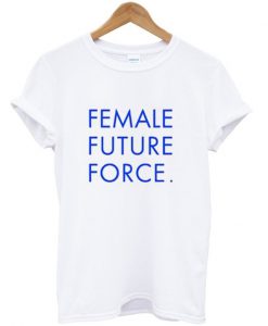 Female Future Force T-Shirt