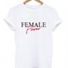 Female Power T-Shirt