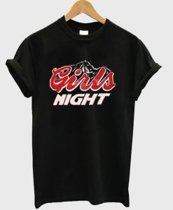 Girls Night T-Shirt