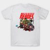 I Still Believe In Heroes Marvel Comics T-shirt