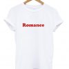 Romance T-Shirt