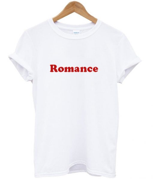 Romance T-Shirt