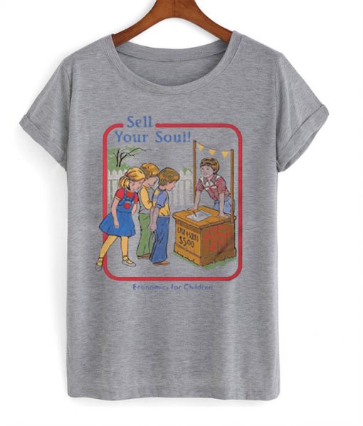 Sell Your Soul Economic For Children T-Shirt