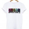 Spice Girl Personil T-Shirt
