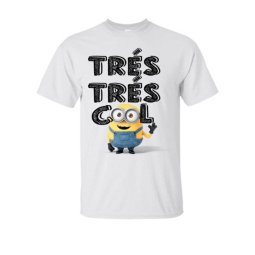 Tres Tres Cool Minion T-Shirt