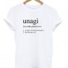 Unagi oo nah Ghee T-Shirt