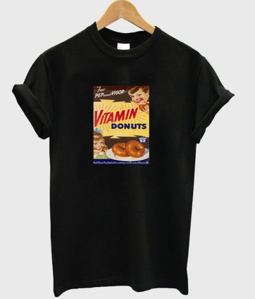 Vitamin Donuts T-Shirt