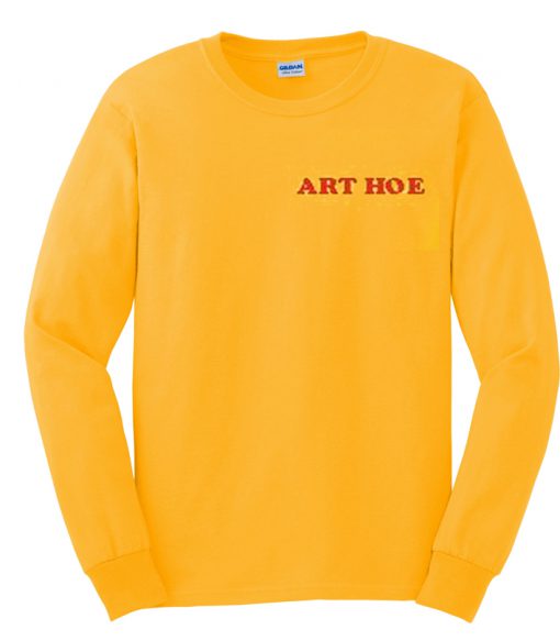 Art Hoe Sweatshirt