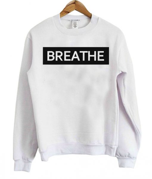 Breathe Sweatshirt