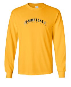 Femmetastic Sweatshirt