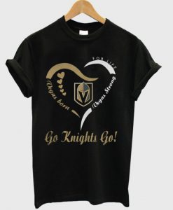 VegasFor Life Vegas Born Vegas Strong Go Knights Go Guys T-Shirt