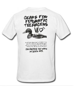 Gears For Futuristic Teenagers BACK T-Shirt