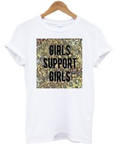 Girls Support Girls Unisex T-Shirt