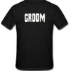 Groom T-Shirt