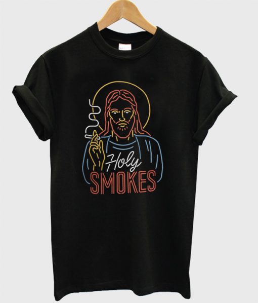 Holy Smokes T-Shirt