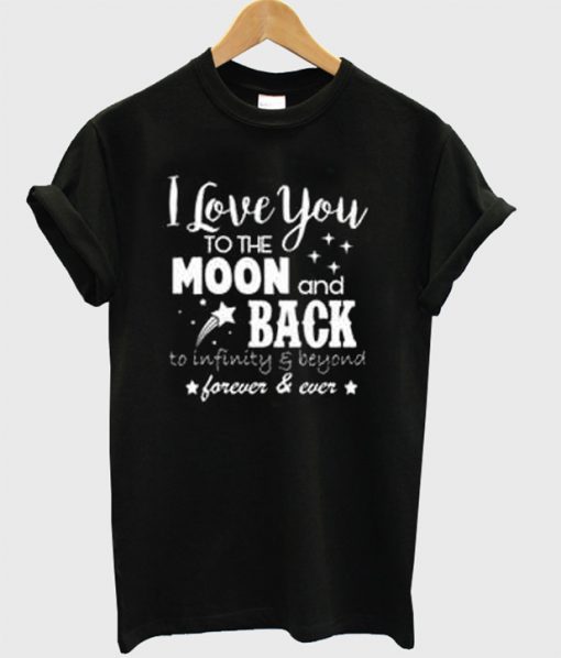 I Love You To The Moon T-Shirt