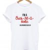 I'm A Chick Fil A Holic Eat More Chicken T-Shirt