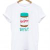 Skippy Best T-Shirt