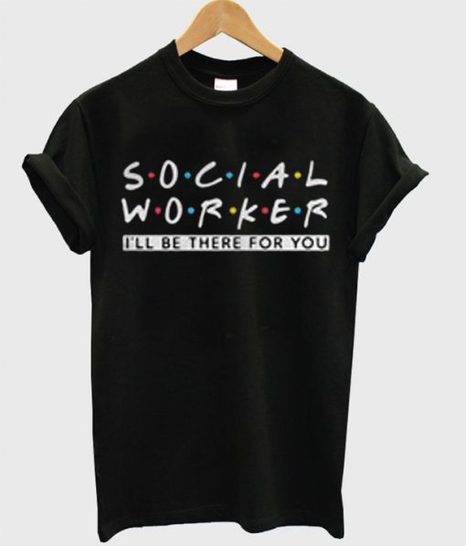 Social Worker T-Shirt