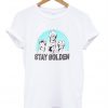 Stay Golden T-Shirt