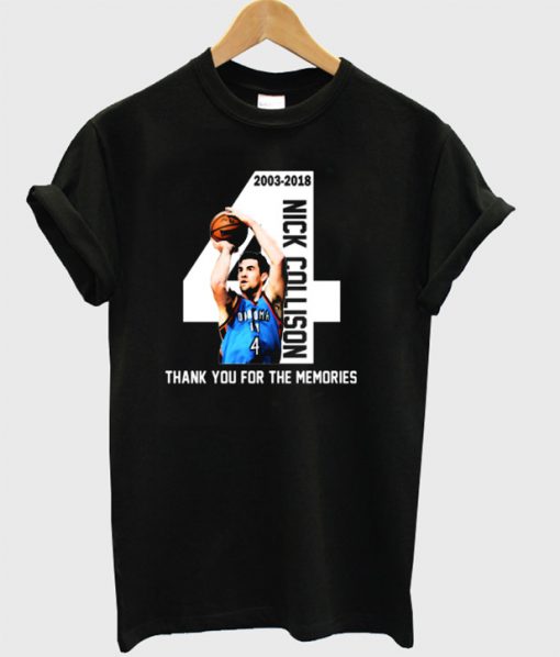 Thank You For The Memories Nick Collison T-Shirt