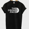 The Cross Face T-Shirt