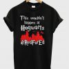 This Wouldn't At Hgwarts Red For Ed T-Shirt