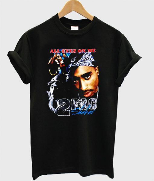 Tupac All Eyez On Me T-Shirt