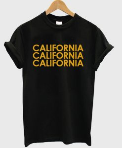 California California California T-Shirt