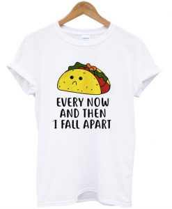 Every Now And Then A Fall Apart Sandwitch T-Shirt