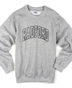 Radford Sweatshirt